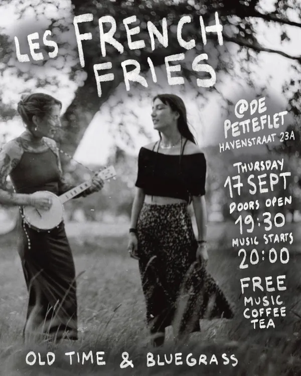 Live music: Les French Fries (old time & bluegrass from France)
