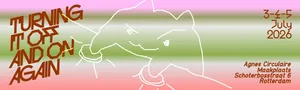 A playful poster announces an upcoming exhibition. Against a pink and olive green gradient background slanted capital letters read 'Turning it off and on again'. An outline drawing of a smirking cat pressing buttons decorates the poster and intersect with the lettering.