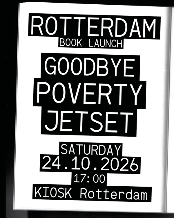 Booklaunch: Goodbye Poverty Jetset: How Art Workers Make Solidarity Economies!
