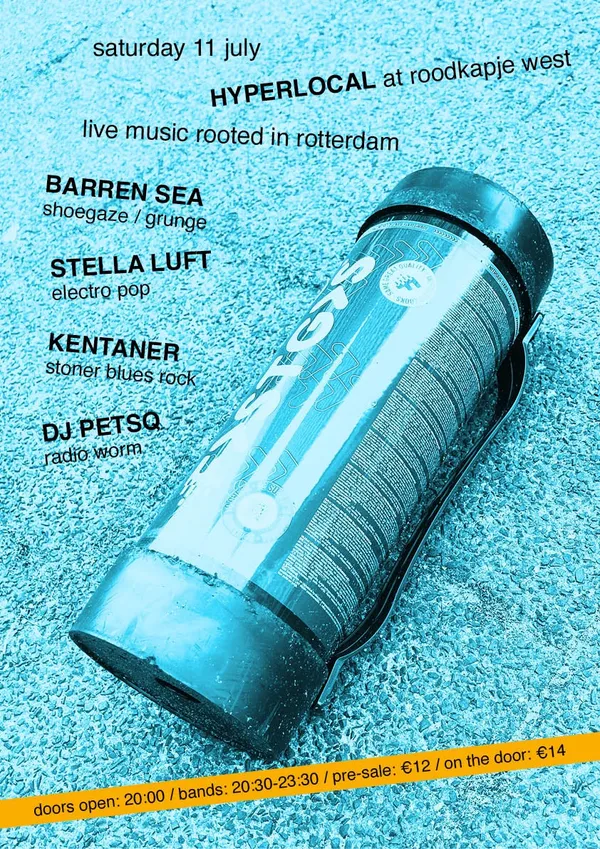 HYPERLOCAL: BARREN SEA + STELLA LUFT + KENTANER