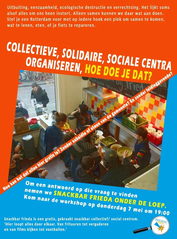 Collective and social organising, how do you do that? A day with Snackbar Frieda 