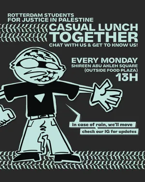 Rotterdam Students for Justice in Palestine - Weekly casual lunch