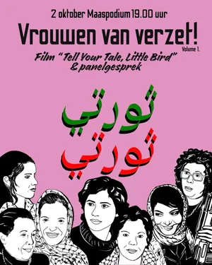 Vrouwen van Verzet Vol. I: Vertooning 'Tell Your Tale, Little Bird'