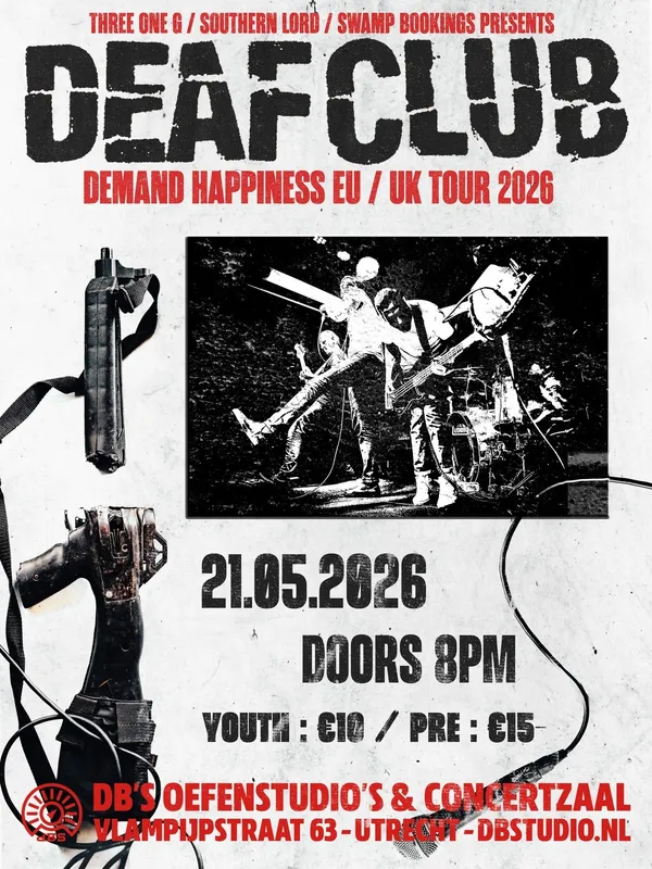 DEAF CLUB (USA) + SEEIN' RED + SERVALS